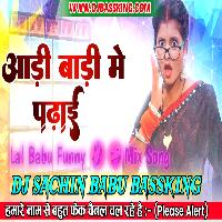 Funny Song Aadi Badi Me Hard Vibration Mix Dj Sachin Babu BassKing